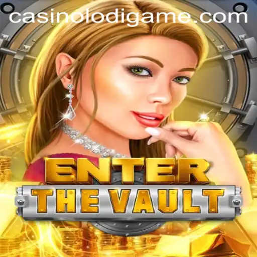Exploring EntertheVault: A Thrilling LodiGame Experience